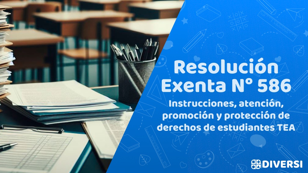 R.Ex. 586 – Instrucciones, atención, promoción y protección de derechos de estudiantes TEA