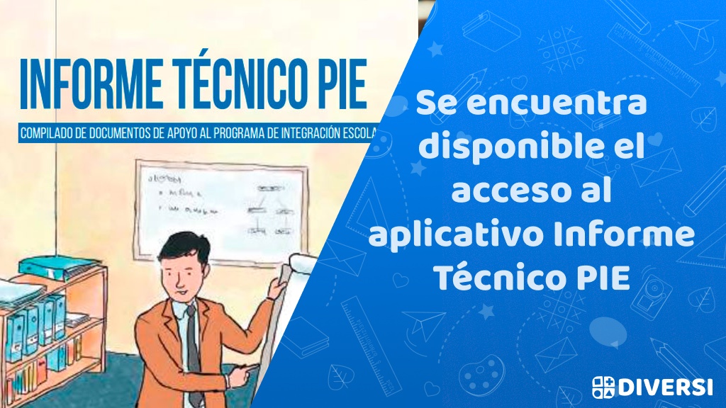 Se encuentra disponible el acceso al aplicativo Informe Técnico PIE