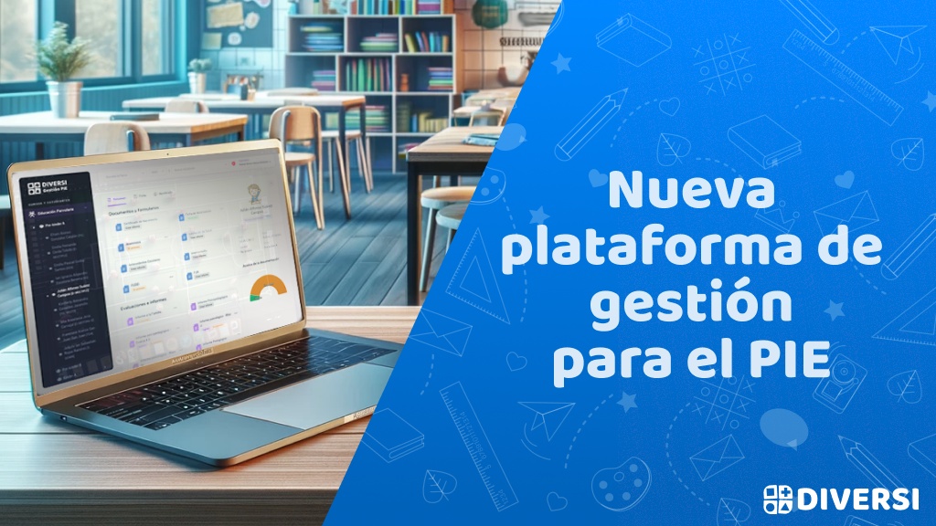 Nueva plataforma de gestión para el PIE