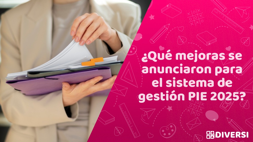¿Qué mejoras se anunciaron para el sistema de gestión PIE 2025?