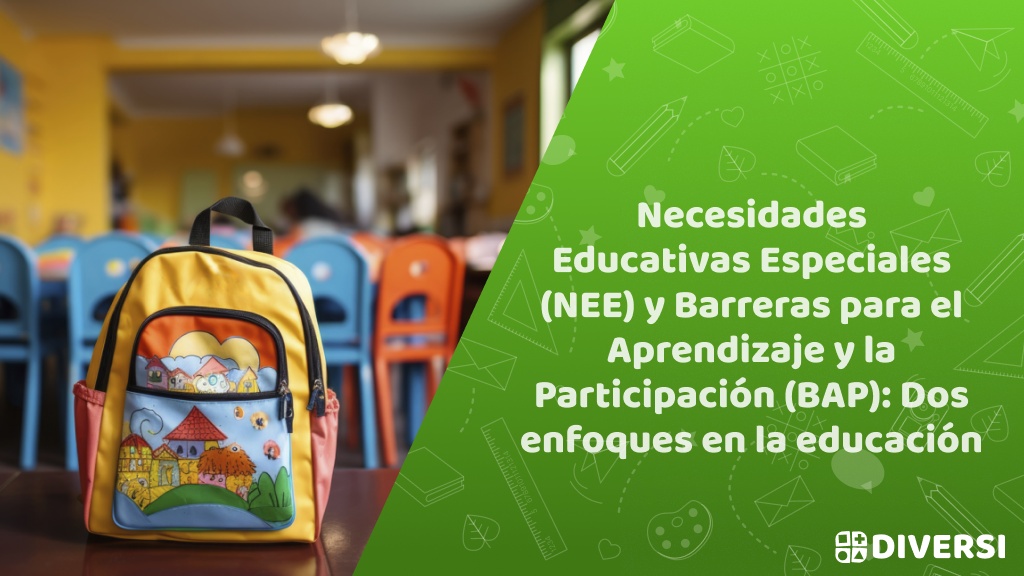 Necesidades Educativas Especiales (NEE) y Barreras para el Aprendizaje y la Participación (BAP): Dos enfoques en la educación